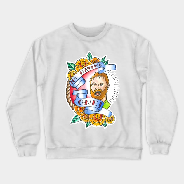 I'm having one! Crewneck Sweatshirt by FinnIreland